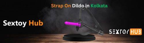 Strap On Dildo in Kolkata